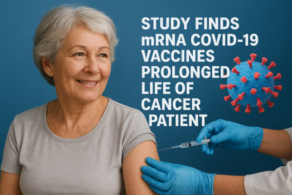 Study Finds mRNA COVID-19 Vaccines Prolonged Life of Cancer Patients