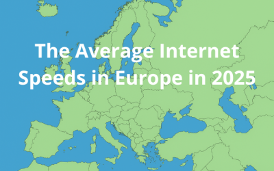 Which are The Average Internet Speeds in Europe in 2025?