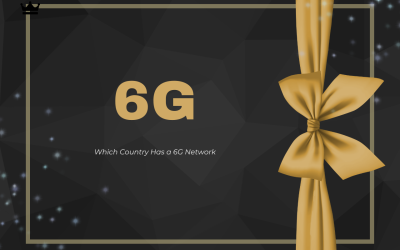 Which Country Has a 6G Network?