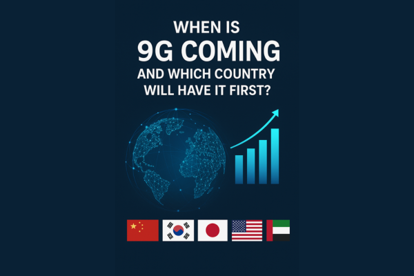 When Is 9G Coming and Which Country Will Have It First?