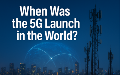 When was the 5G launch in the world?