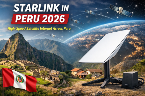 Is Starlink Available in Peru in 2026?